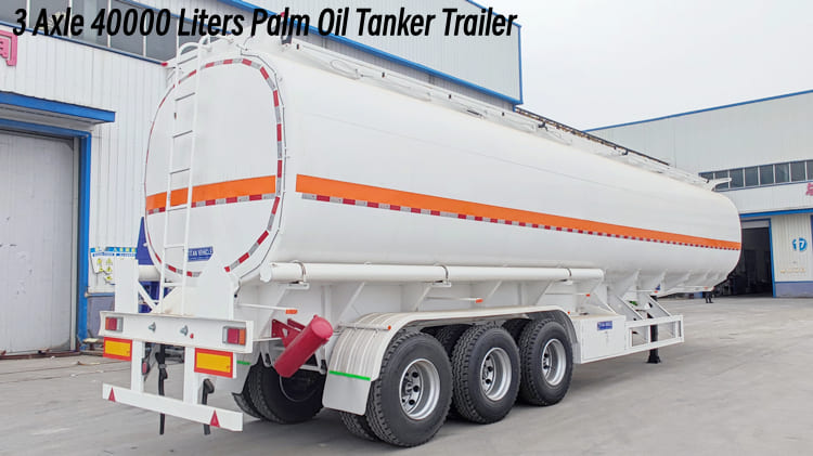 3 Axle 40000 Liters Palm Oil Tanker Trailer for Sale in Cameroon